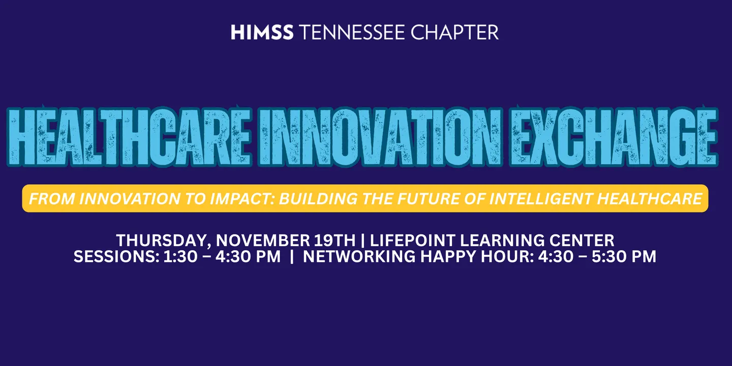 TN HIMSS Healthcare Innovation Exchange