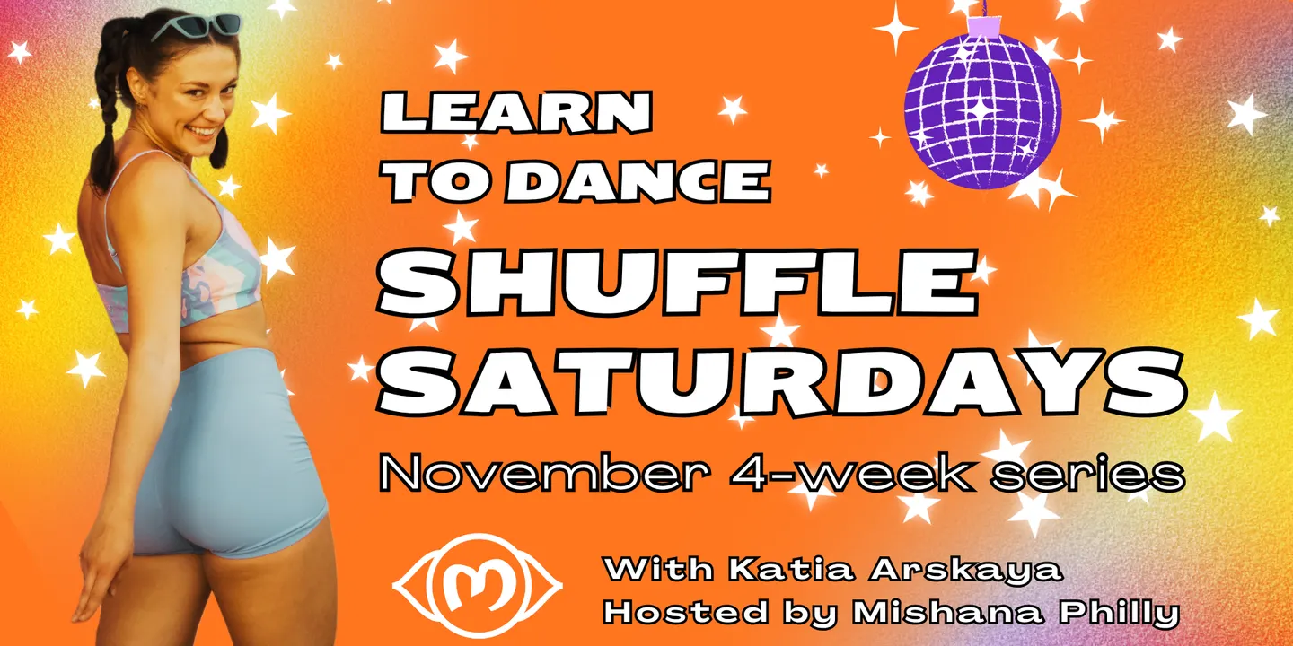Learn to Dance Shuffle! November 2026: Beginner 1 (Basics), Mishana Philly