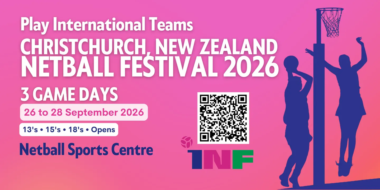 Christchurch International Netball Festival - NZ Travelling Teams 2026