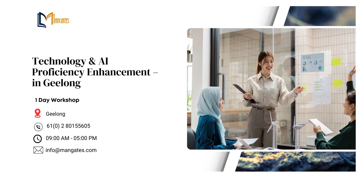 Technology & AI Proficiency Enhancement – 1 Day Workshop in Geelong