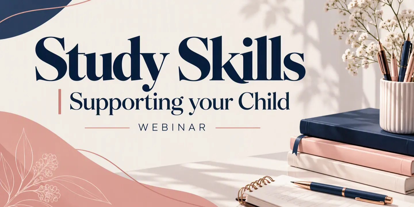 Study Skills | Supporting your Child | Webinar