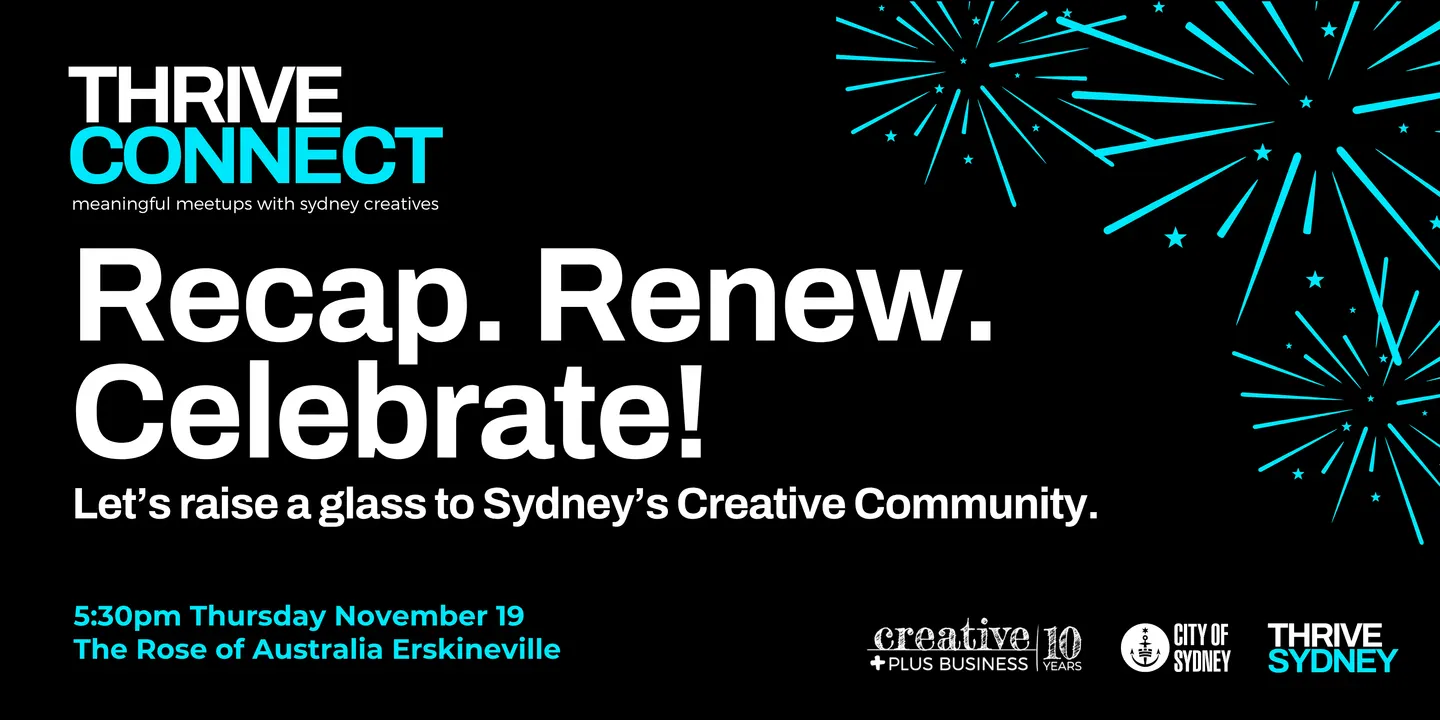 THRIVE SYDNEY: Recap. Reflect. Celebrate!