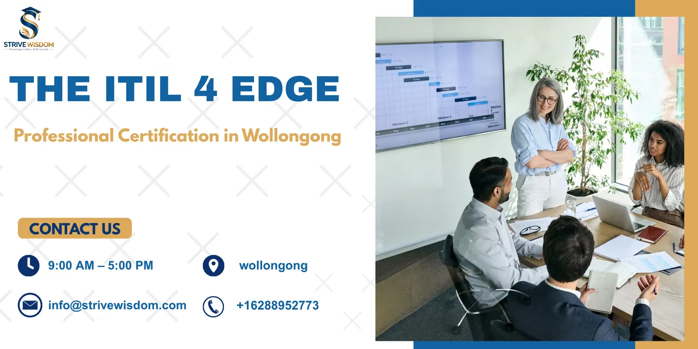 The ITIL 4 Edge: Professional Certification in Wollongong