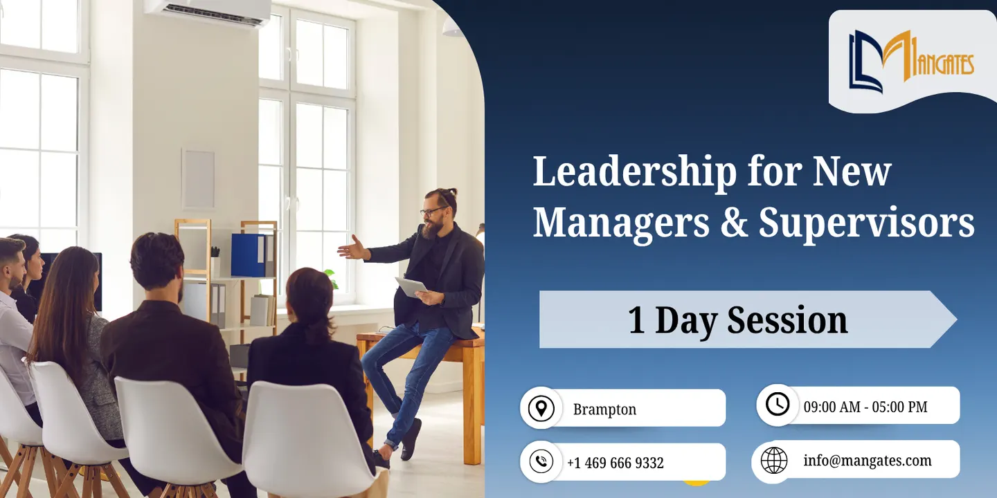 Leadership for New Managers & Supervisors – Brampton | 1 Day