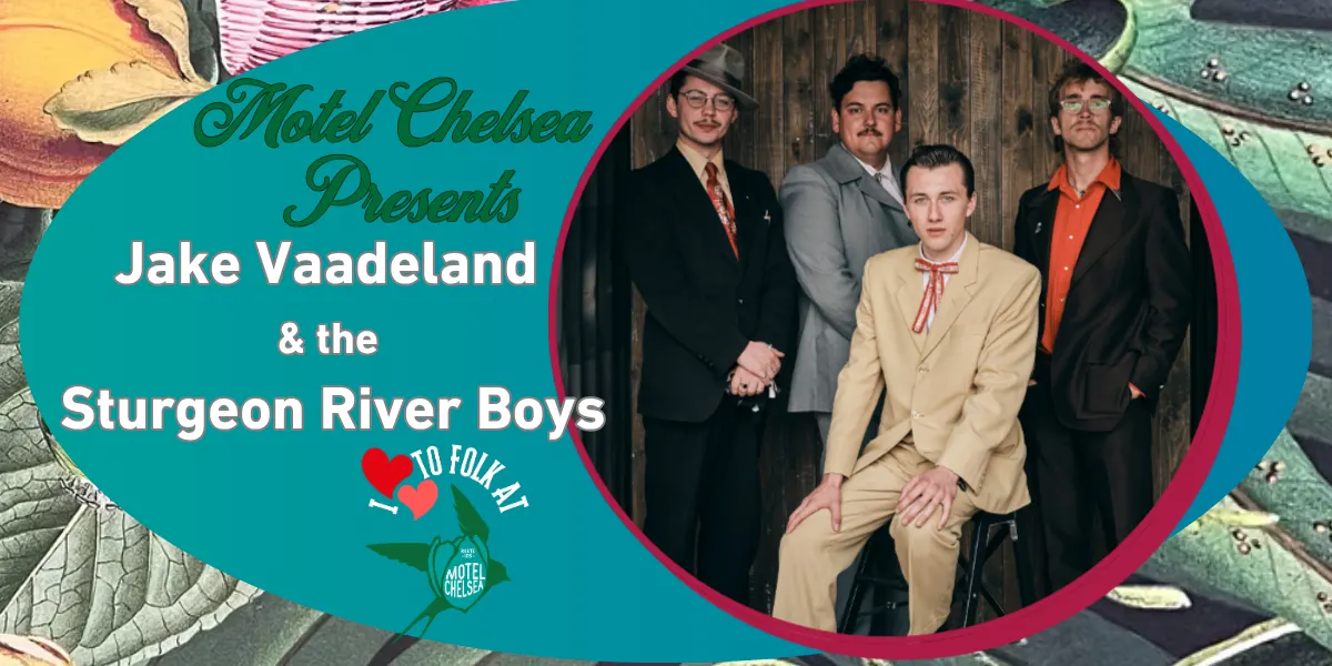 Jake Vaadeland and the Sturgeon River Boys