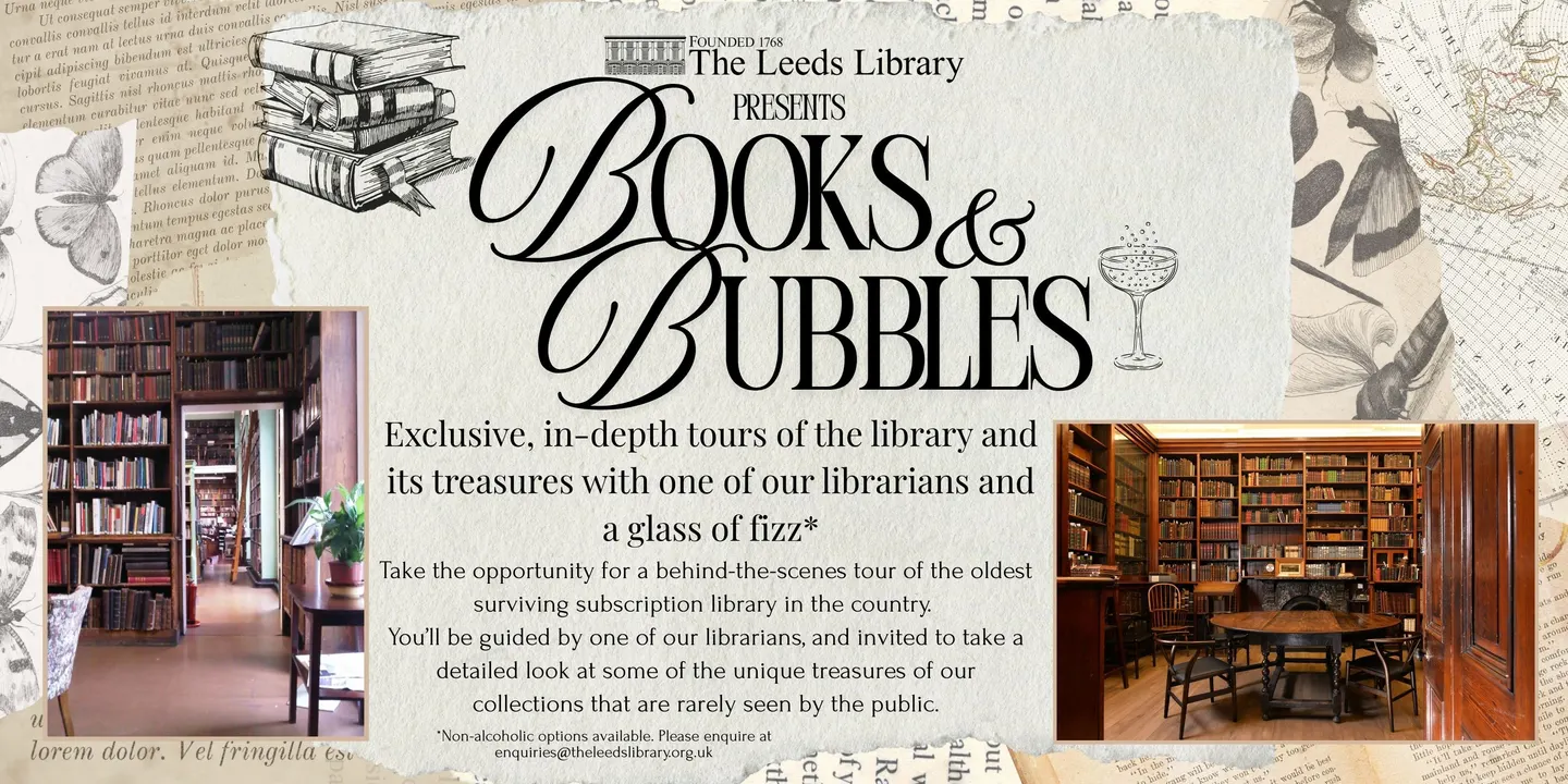 The Leeds Library Books and Bubbles Tour