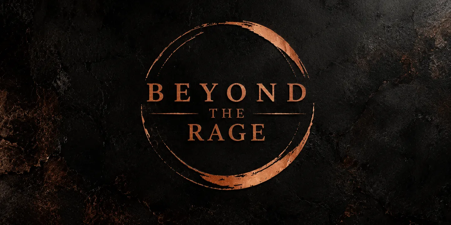 Beyond the Rage