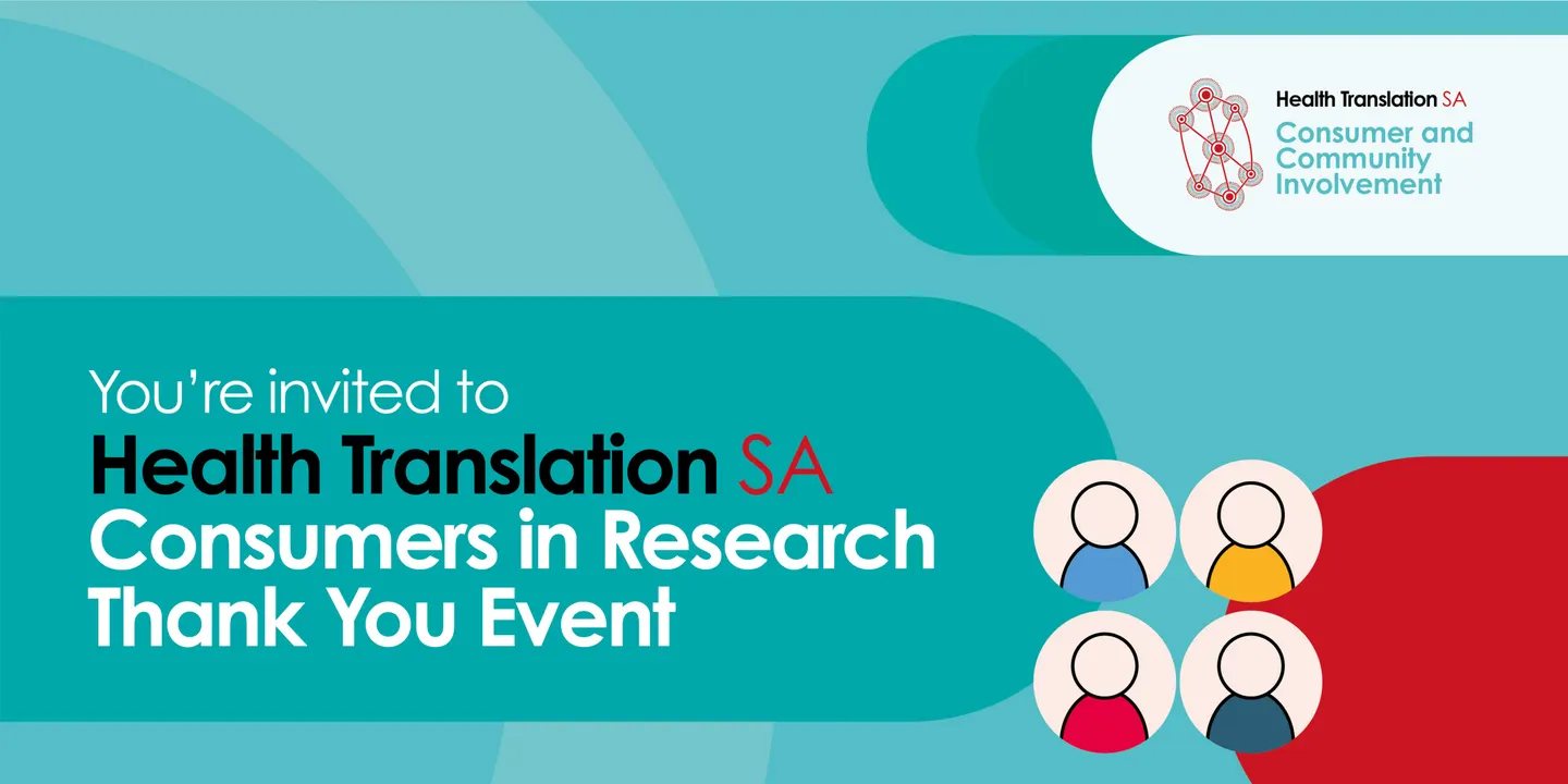 Health Translation SA Consumers in Research Thank You Event
