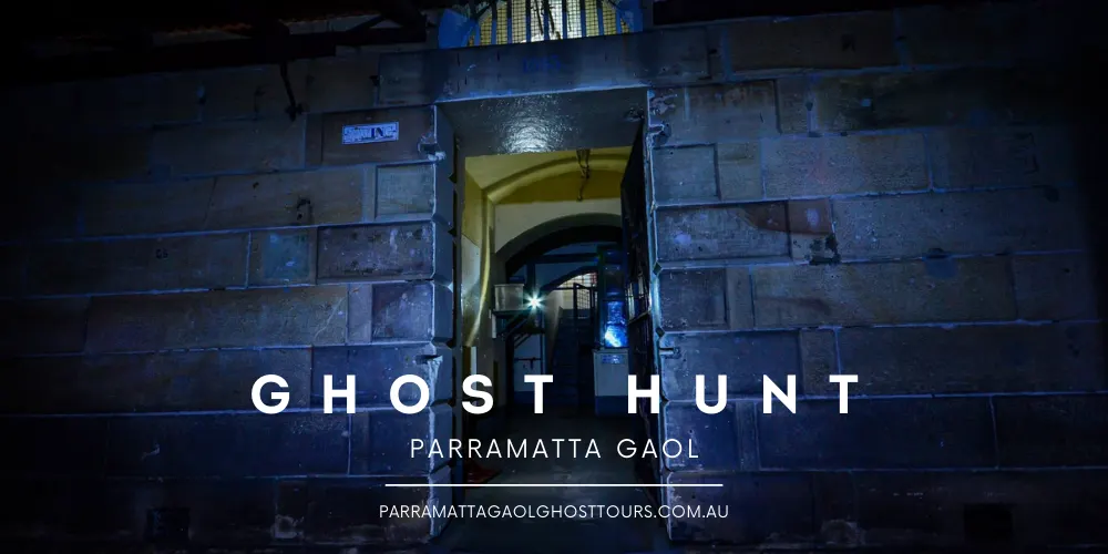 Sold out - Parramatta Gaol 2hr Ghost Hunt - 9/10/26- 8pm