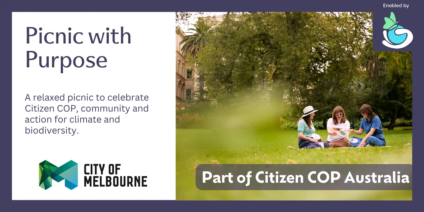 Picnic with Purpose Melbourne - Citizen COP 2026
