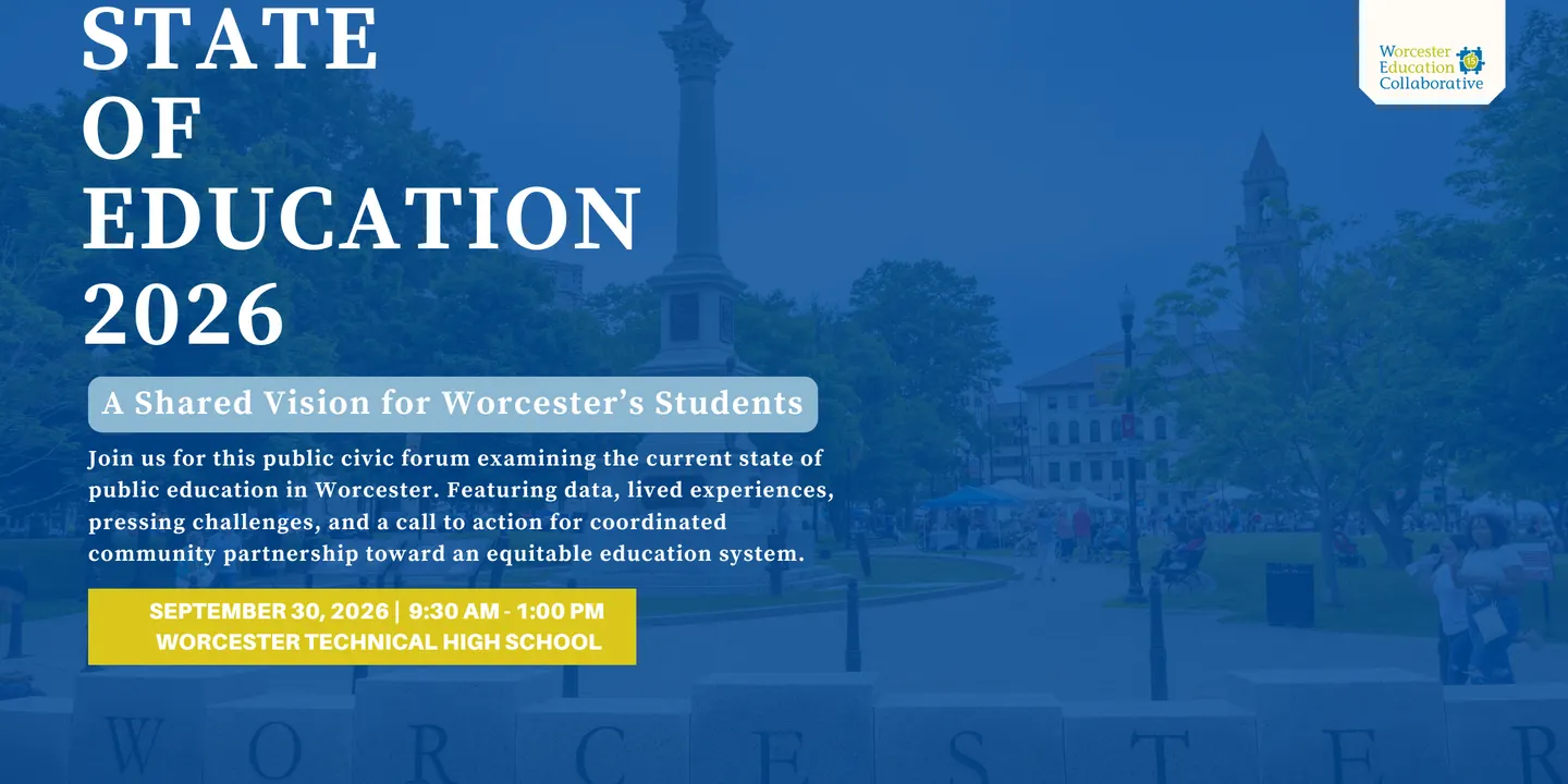 State of Education - Worcester, MA