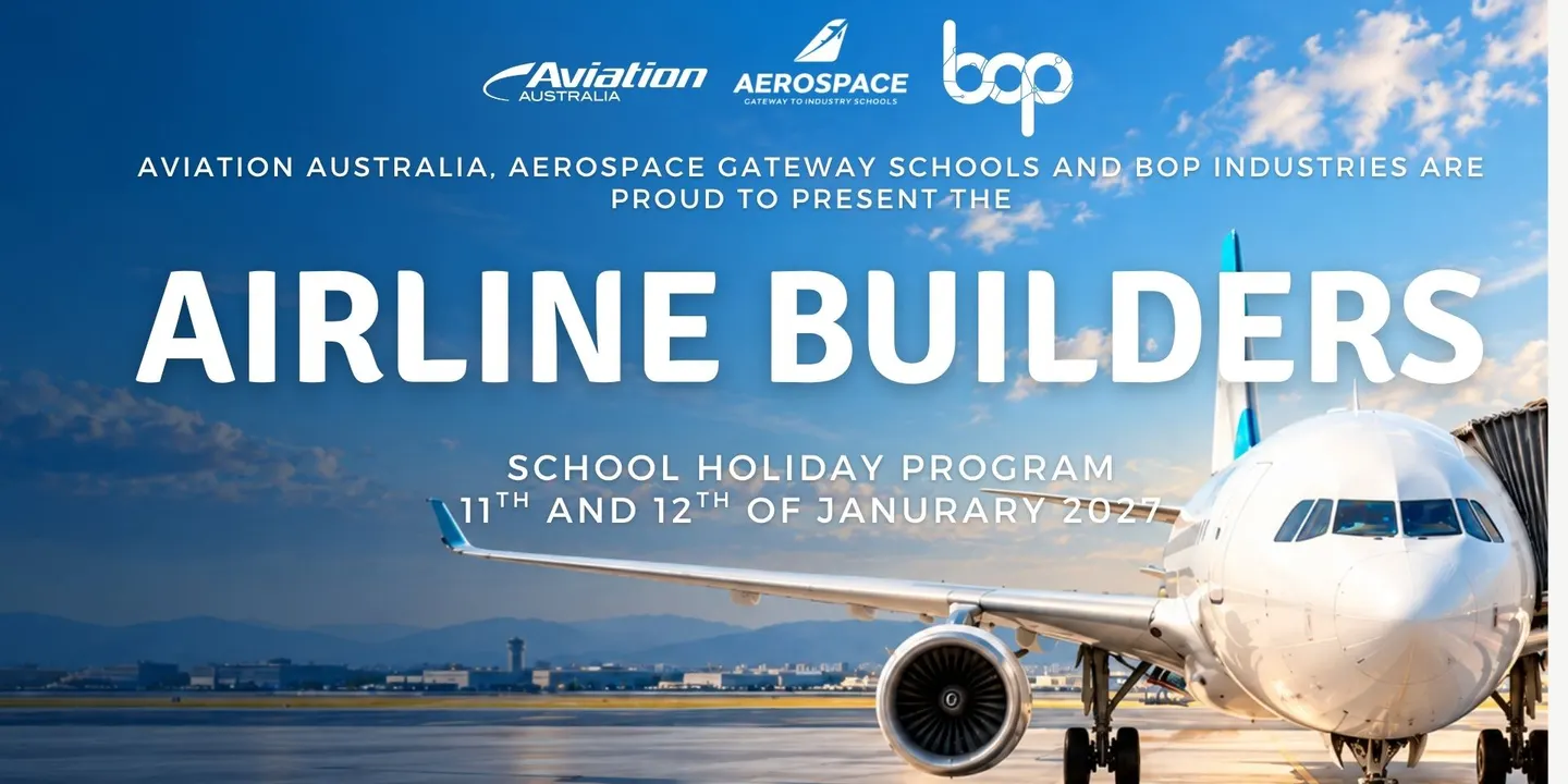 Airline Builders | School Holiday Program 2027
