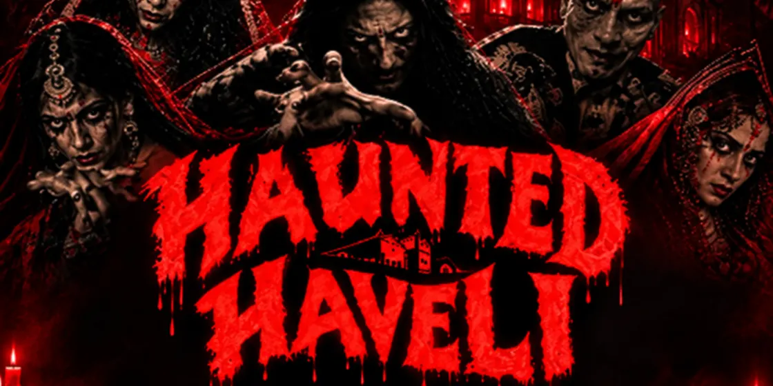 Haunted Haveli