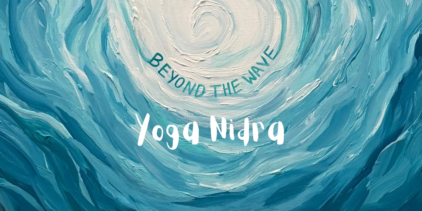 Yoga Nidra with Beyond The Wave