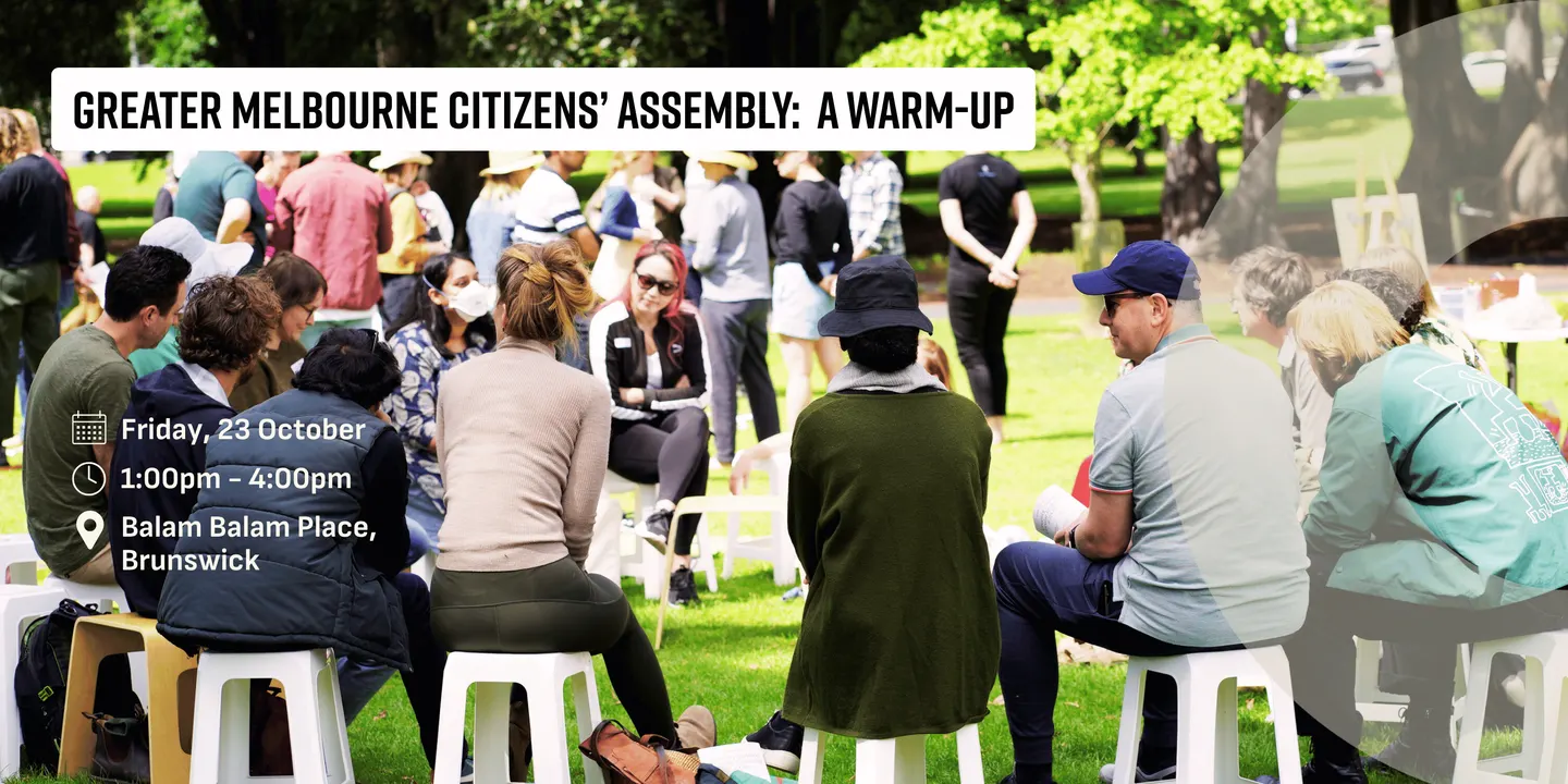 Greater Melbourne Citizens’ Assembly: A Warm-up