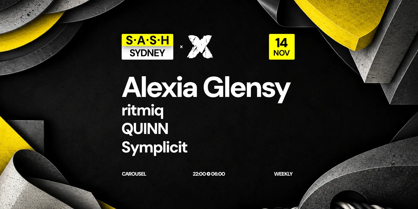 ★ S.A.S.H Sydney ★ X ★ Saturday 14th November ★