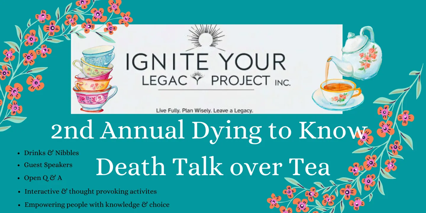 Dying to Know event- Death Talk over Tea