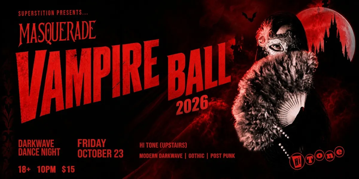 SUPERSTITION: Masquerade Vampire Ball (2-for-1)
