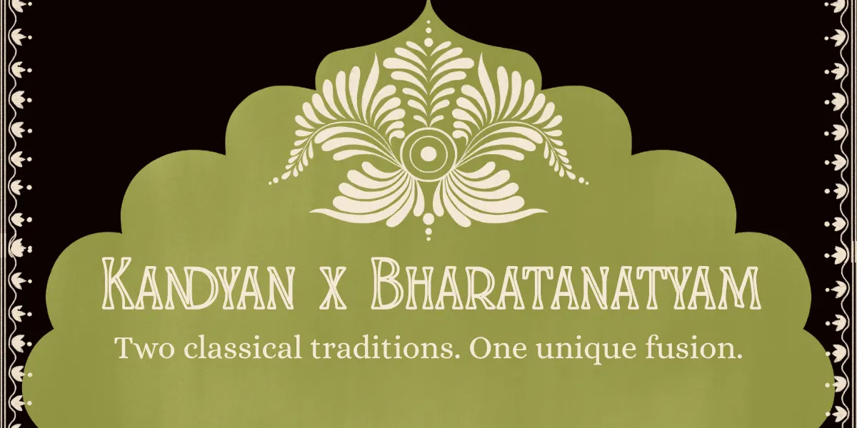 Kandyan x Bharathanatyam Choreo Workshop