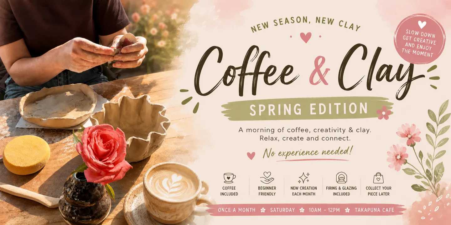Coffee & Clay - Spring Edition 🌸 Seven Hills Cafe (Takapuna)