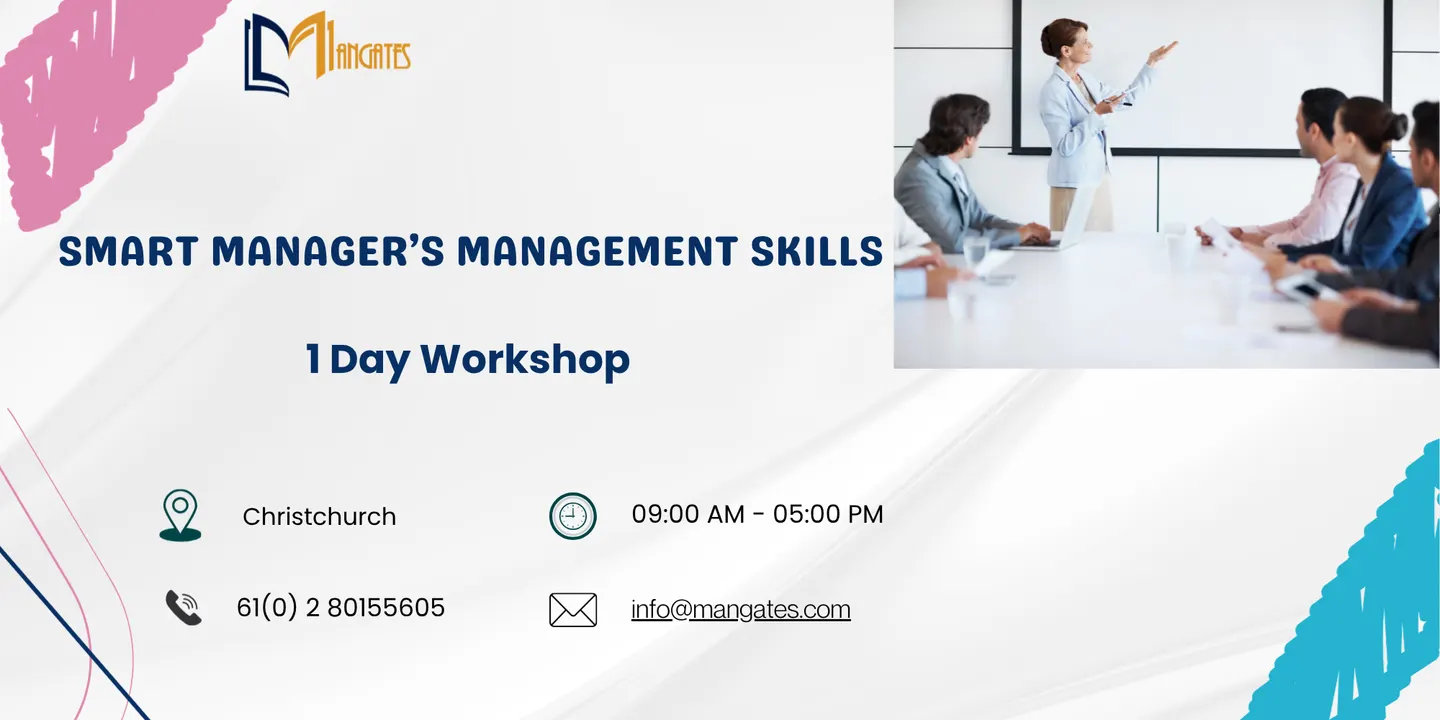 Smart Manager’s Management Skills: 1 Day Workshop in Christchurch