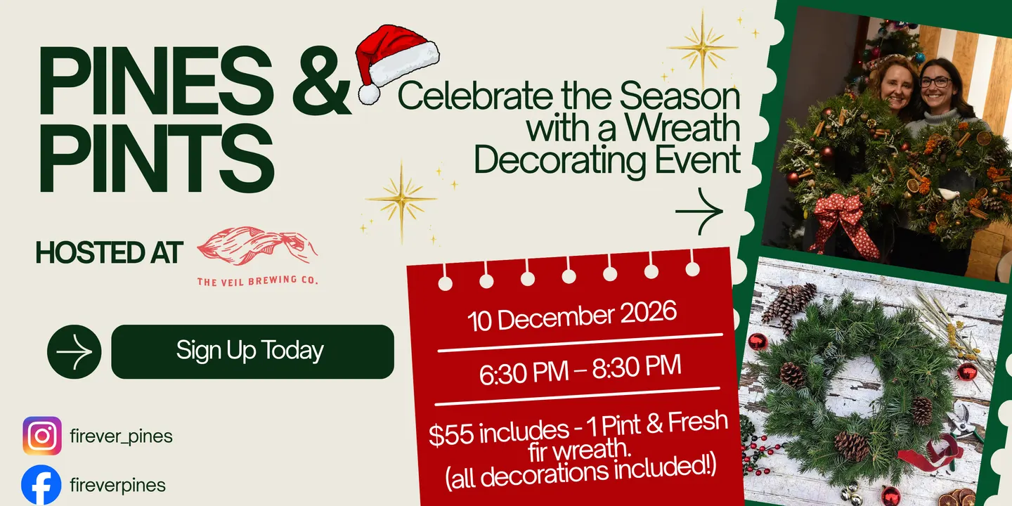Pines & Pints - Wreath Decorating Event at The Veil Brewing Co. - Scott’s Addition