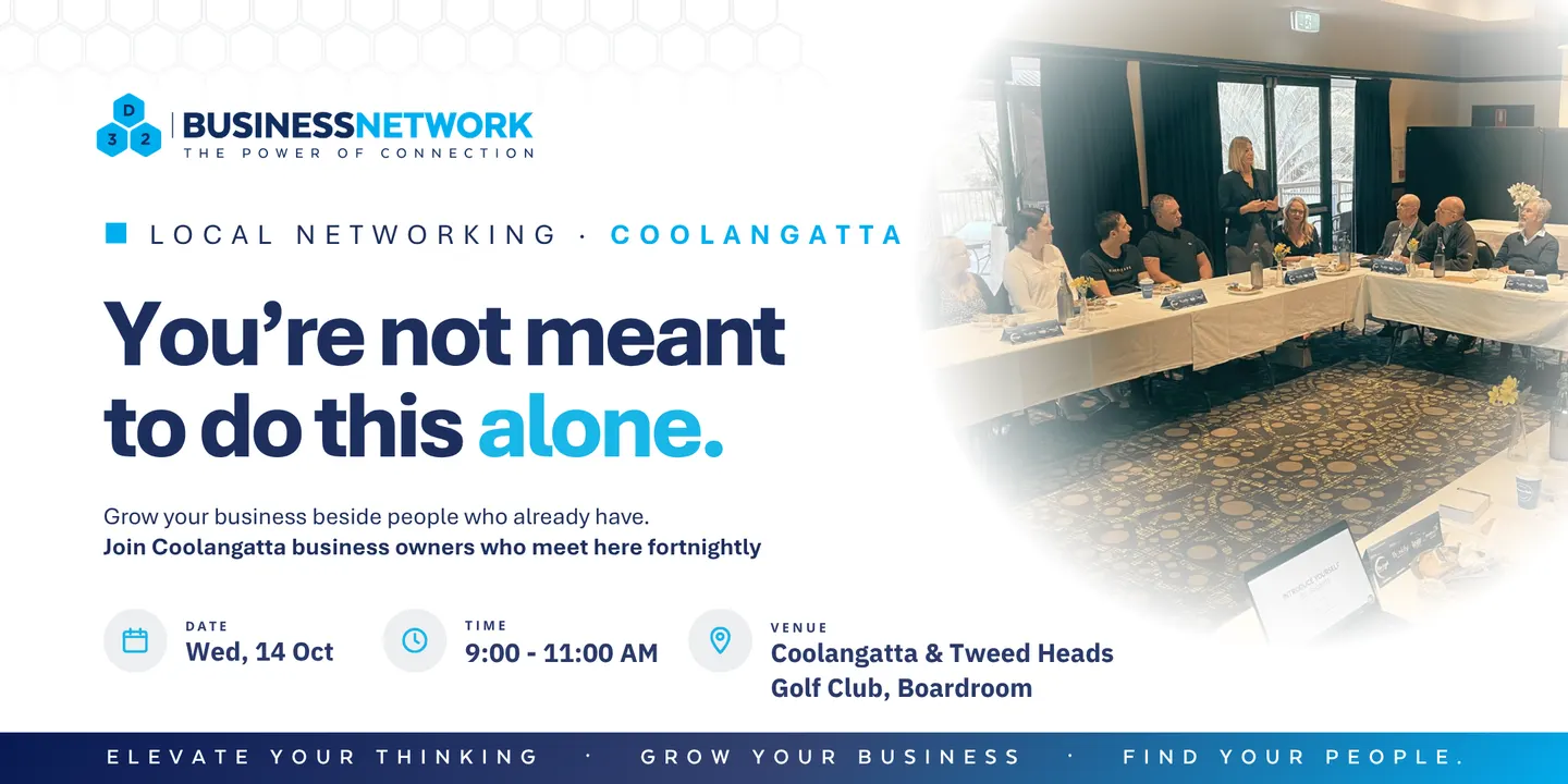 D32 Business Networking -Coolangatta/Tweed Heads - Wed 14 Oct