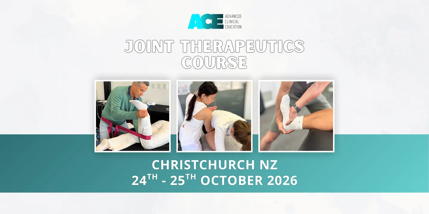 Joint Therapeutics Course CHRISTCHURCH NZ (24-25 Oct 2026)