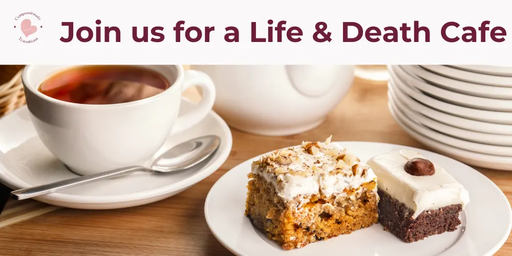 November Life & Death Cafe - Loveland, OH