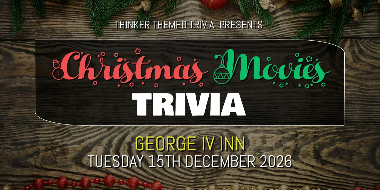 Christmas Movies Trivia 2026 - George IV Inn