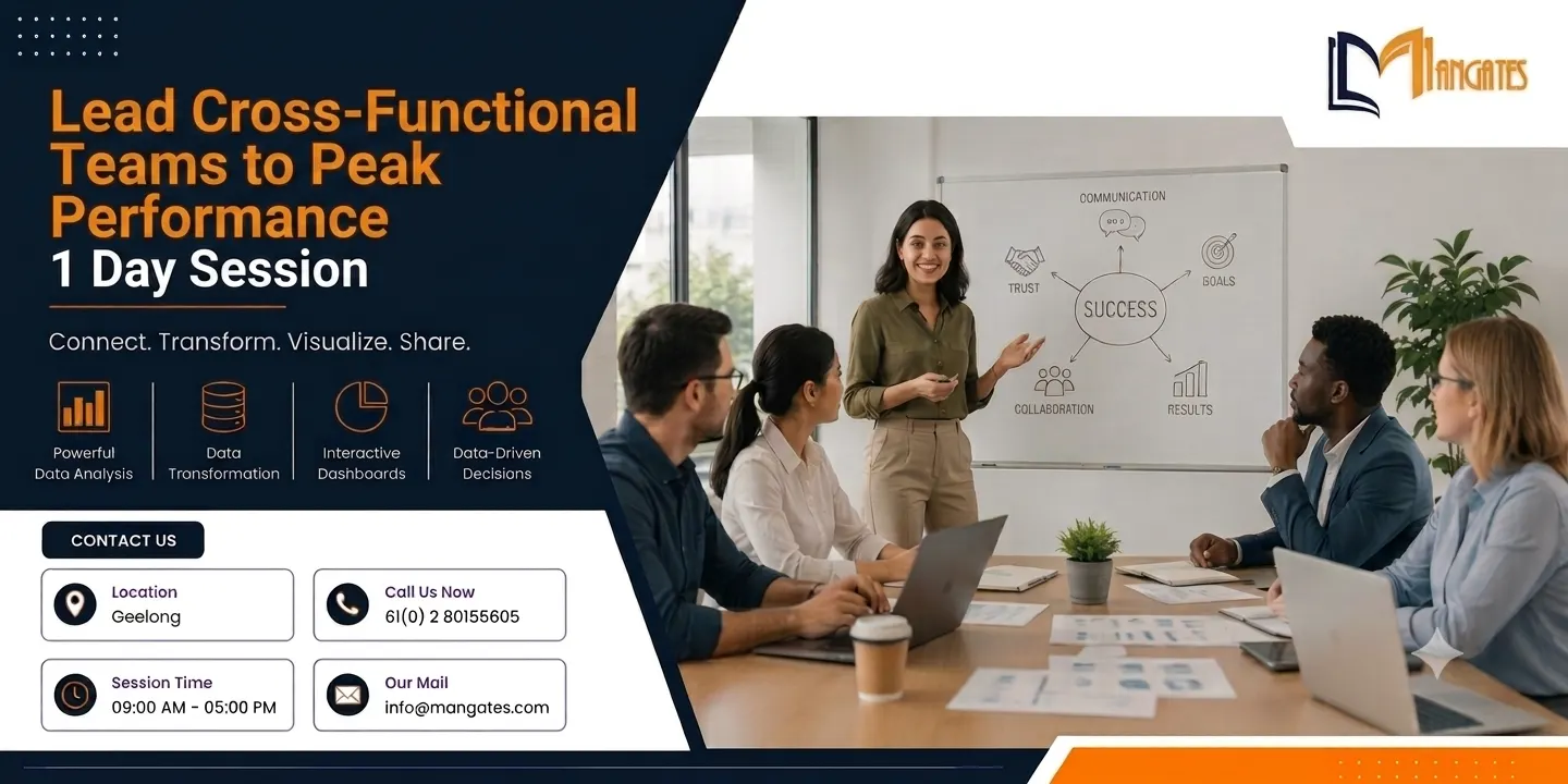 Lead Cross-Functional Teams to Peak Performance: 1 Day Workshop in Geelong