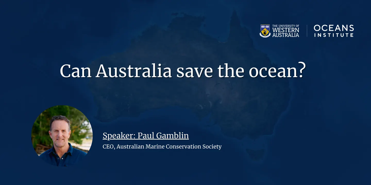 OI Public Lecture Series- Can Australia save the ocean?