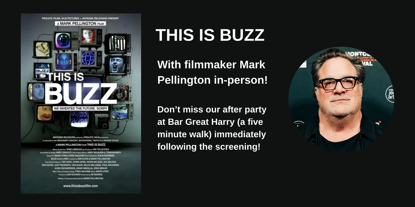 New York Premiere of Mark Pellington's "This Is Buzz"