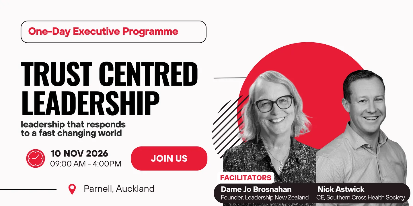 One-Day Executive Programme: Trust Centred Leadership - Leadership that Responds to a Fast-Changing World
