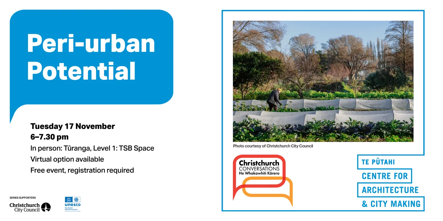 Christchurch Conversations: Peri-urban potential