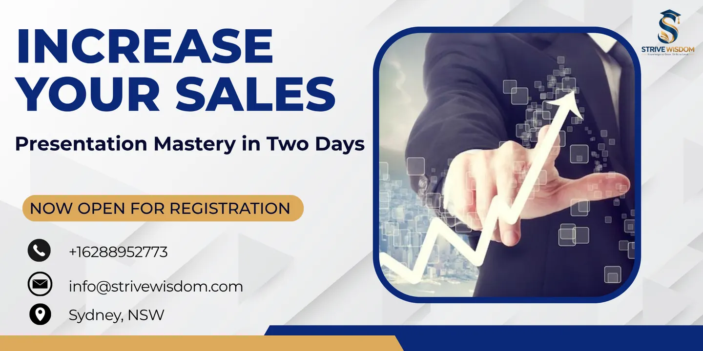 Increase Your Sales: Presentation Mastery in Two Days