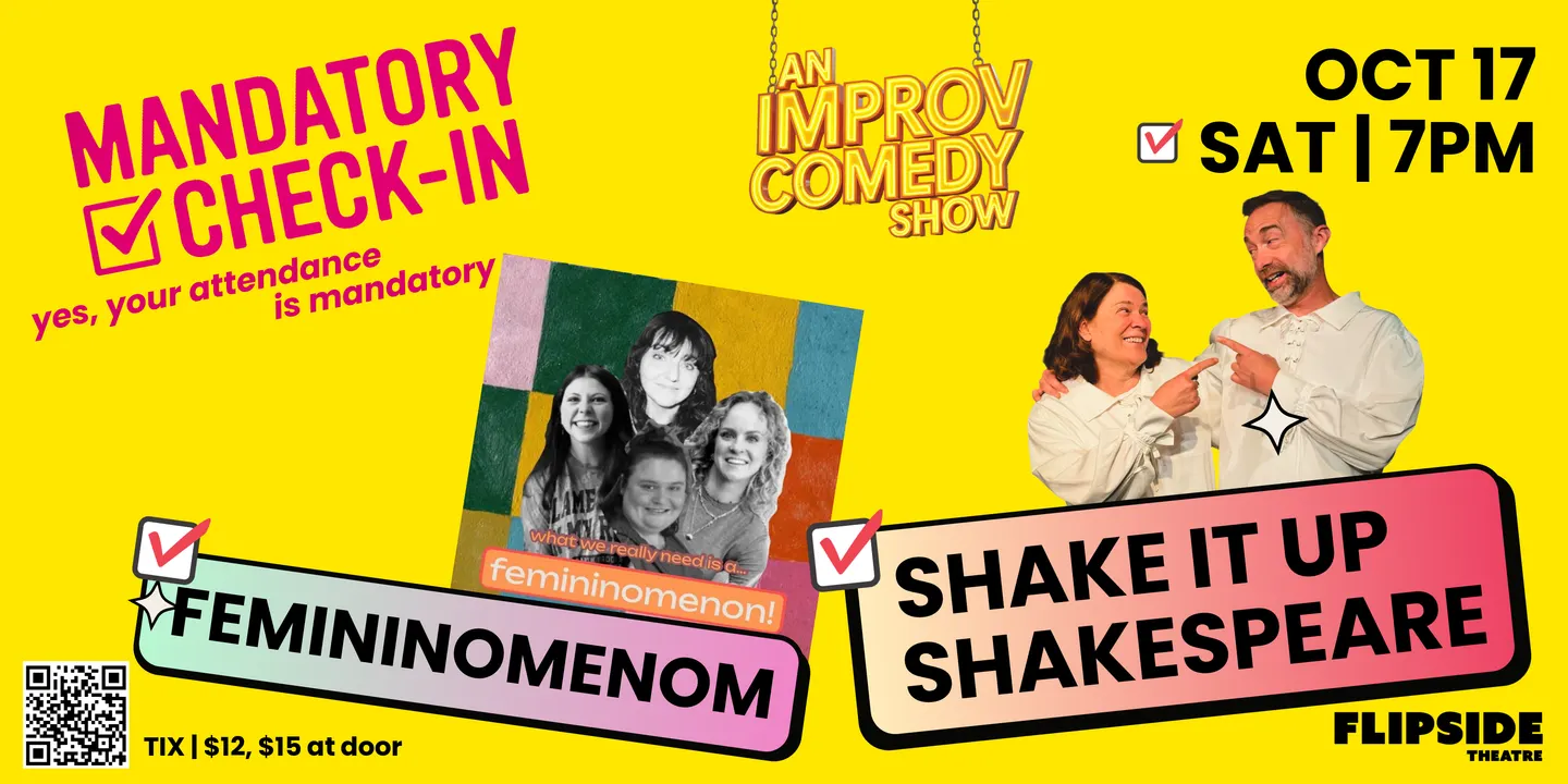 10/17 Mandatory Check-In — Femininomenom, Shake It Up Shakespeare