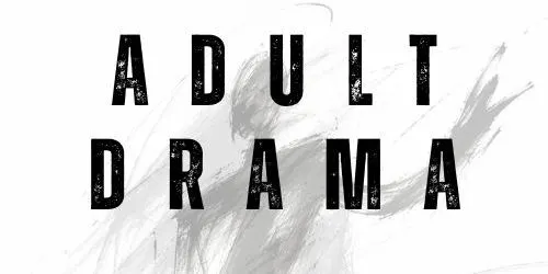 ADULT DRAMA CLASS - Improv & Performance