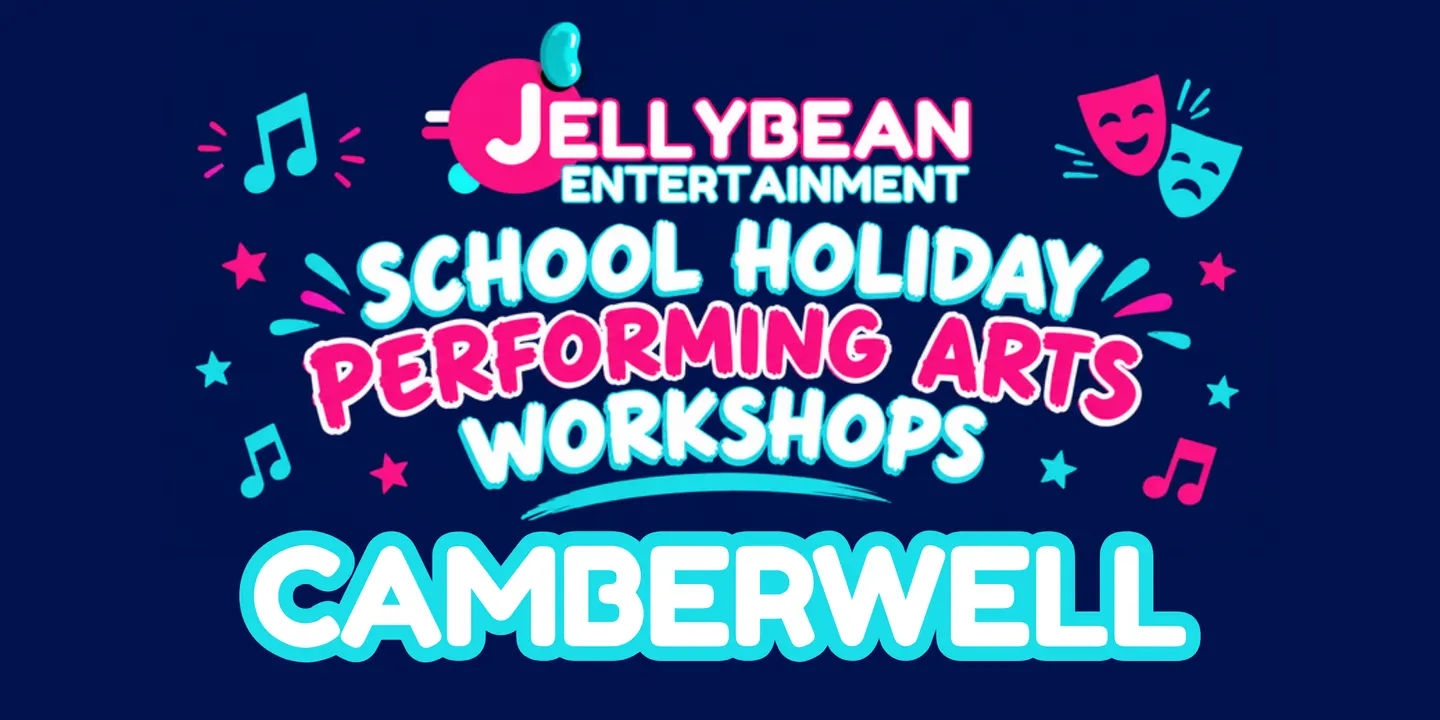 CAMBERWELL Jellybean Performing Arts Workshop - January 2027