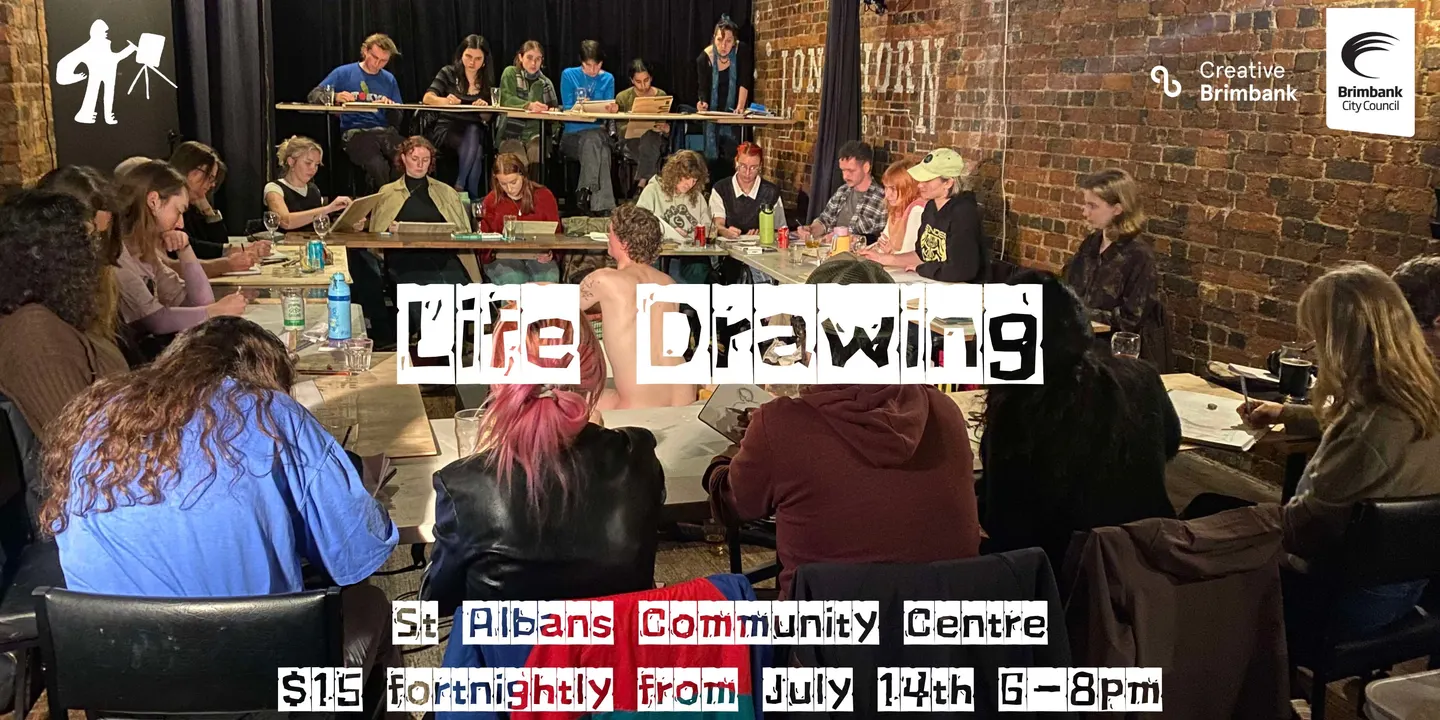 $15 Brimbank Life Drawing Tuesdays