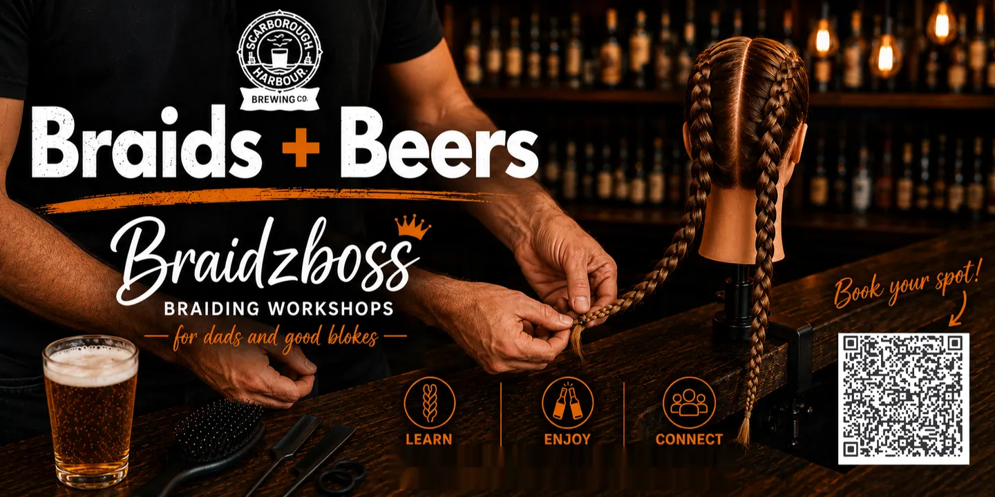 Braids and Beers- Beginner Hair Braiding Workshops for Dads and Good Blokes