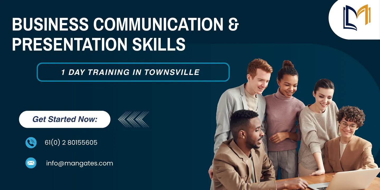 Business Communication & Presentation Skills – 1 Day Training, Townsville