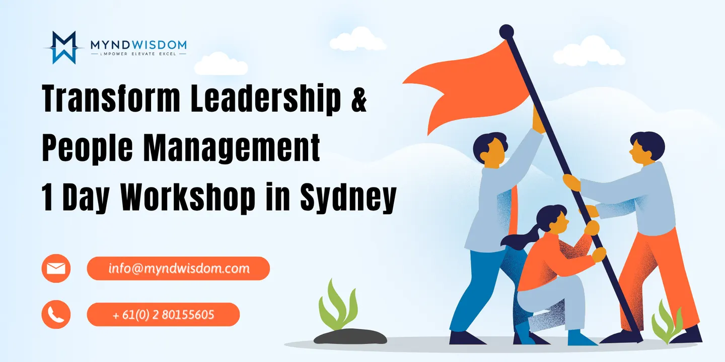 Transform Leadership & People Management: 1 Day Workshop | Sydney