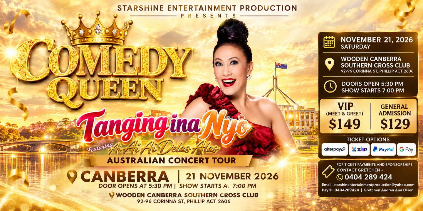 Tanging Ina Nyo - Ai Ai Delas Alas Comedy Concert Tour Canberra