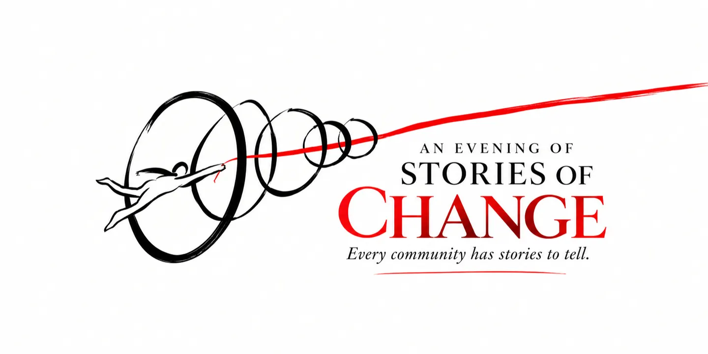 An Evening of Stories & Change