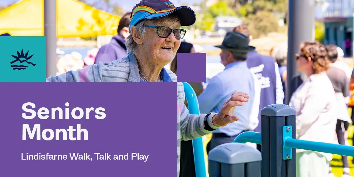 Clarence Seniors Month - Lindisfarne Walk, Talk and Play