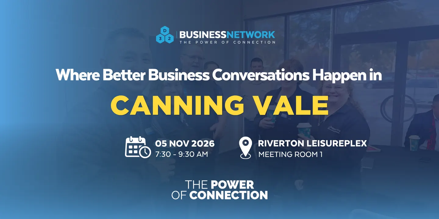 D32 Business Networking Perth – Canning Vale - Thu 05 Nov
