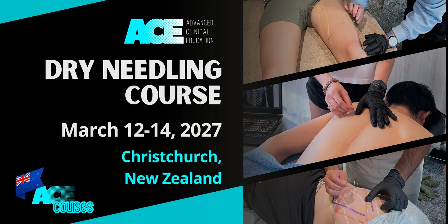 Dry Needling Course CHRISTCHURCH NZ (12-14 MAR 2027)