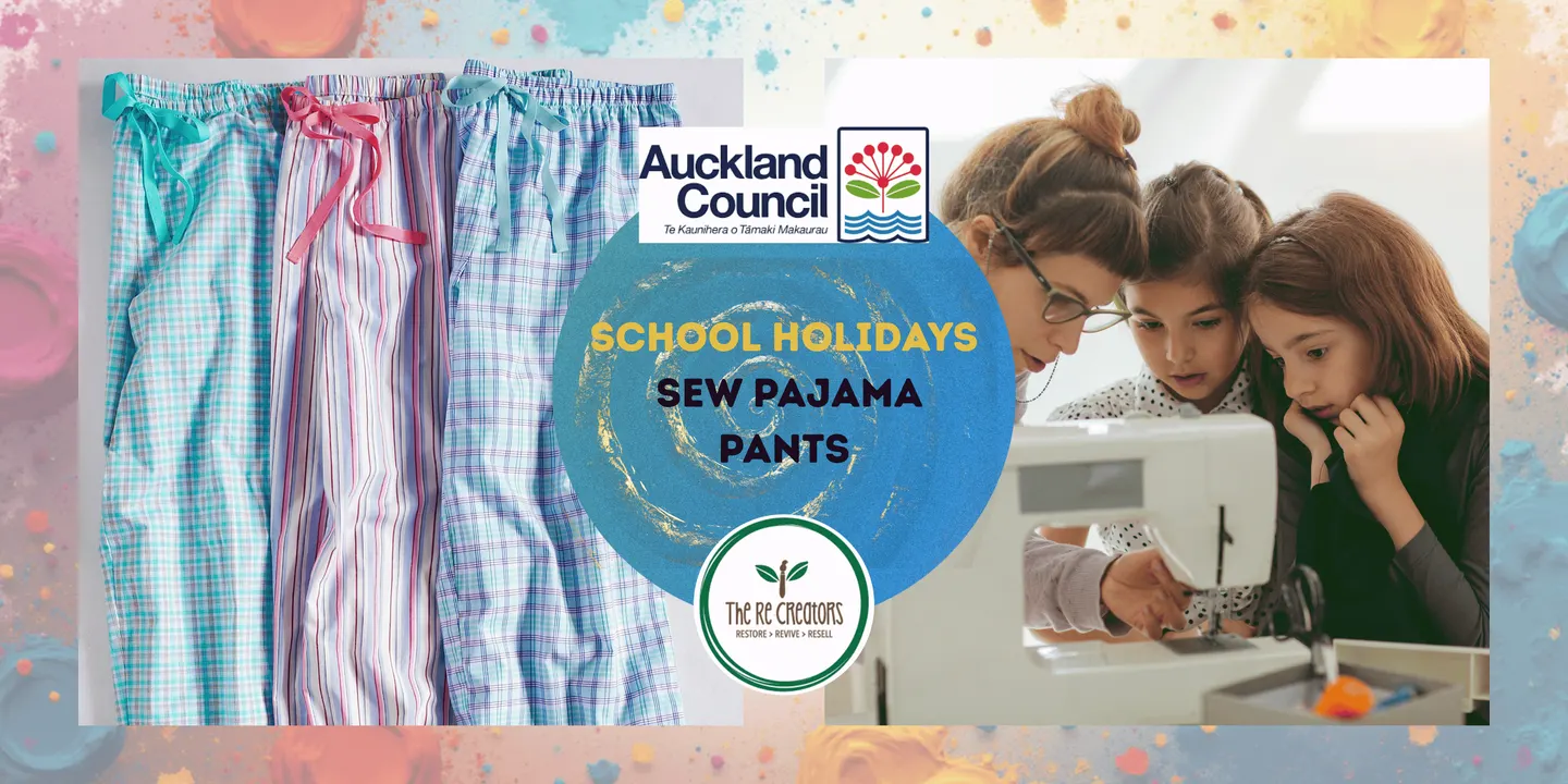 School holiday- Sew pajama pants, The ReCreators Green Space, Wed 7 Oct, 10am-2pm