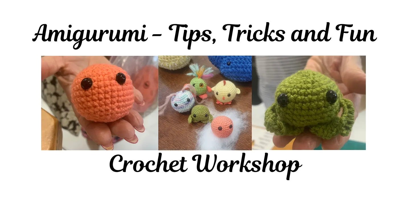 Learn to Crochet Amigurumi